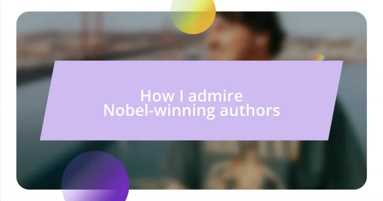 How I admire Nobel-winning authors