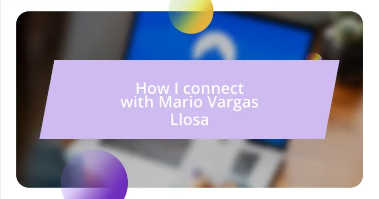 How I connect with Mario Vargas Llosa