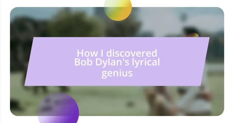 How I discovered Bob Dylan’s lyrical genius