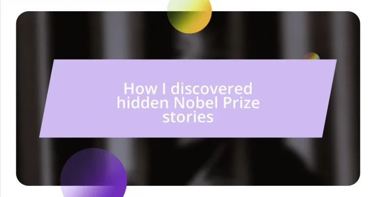 How I discovered hidden Nobel Prize stories