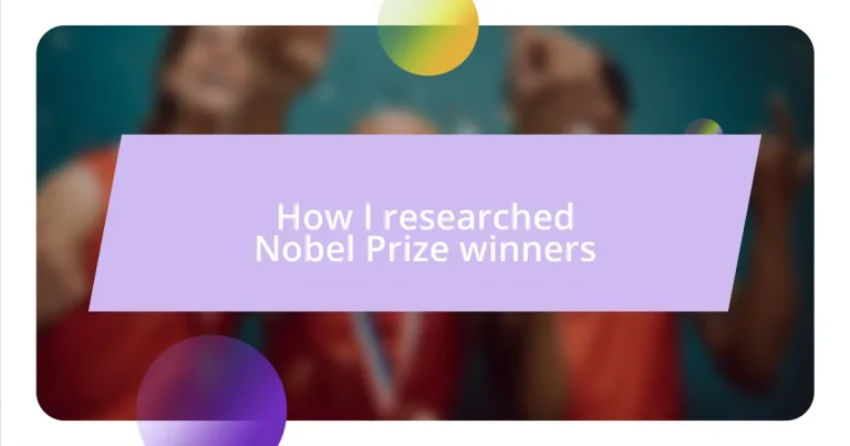 How I researched Nobel Prize winners