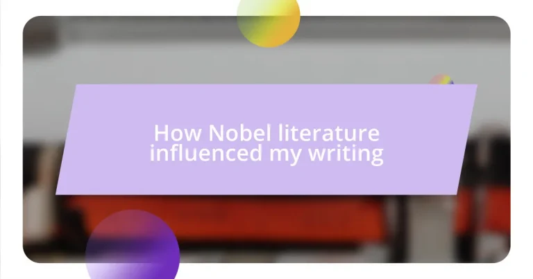 How Nobel literature influenced my writing