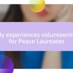 My experiences volunteering for Peace Laureates