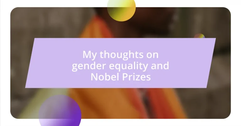 My thoughts on gender equality and Nobel Prizes