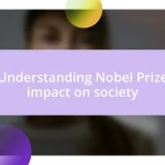 Understanding Nobel Prize impact on society